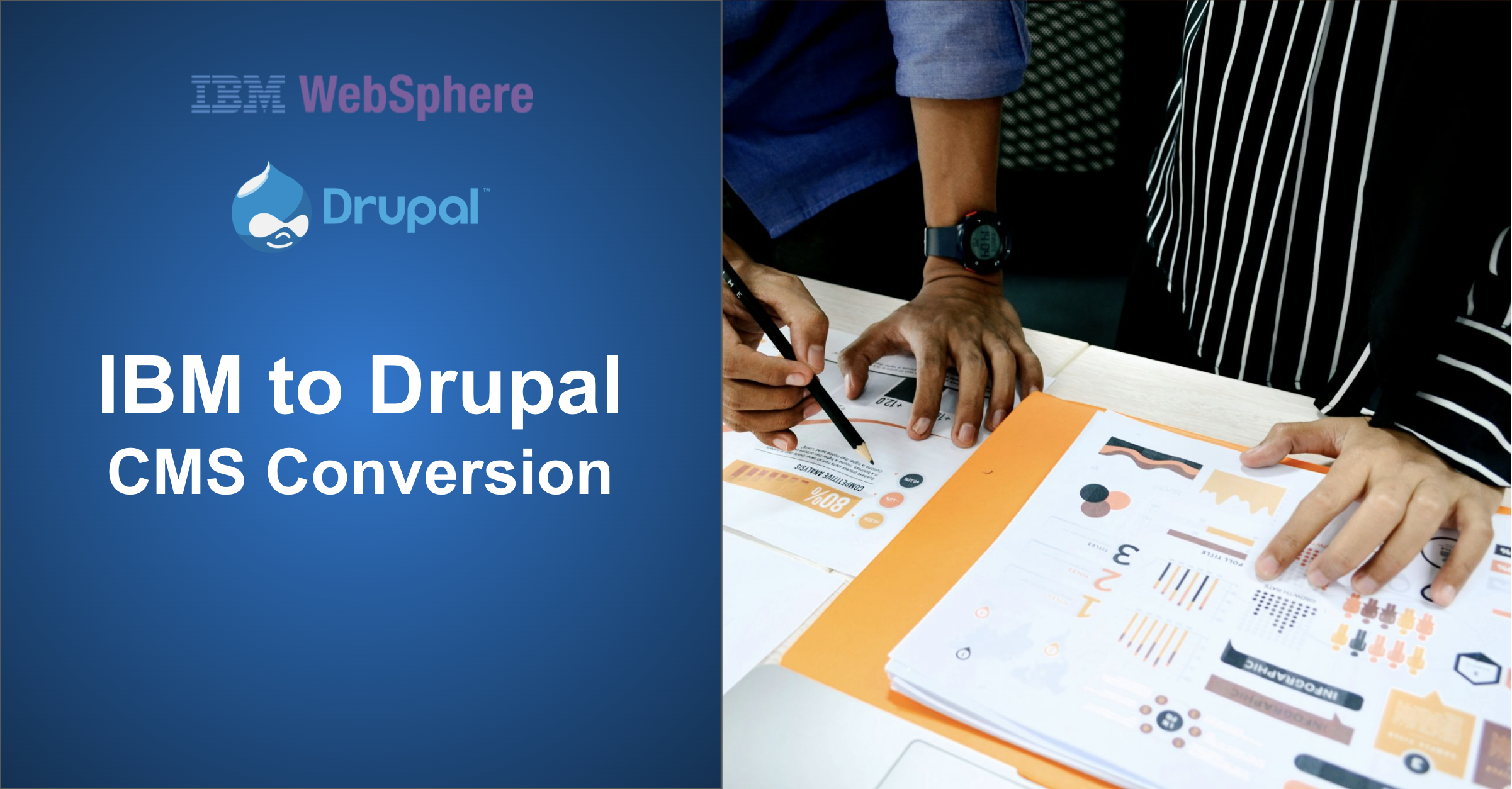 IBM to Drupal CMS Conversion